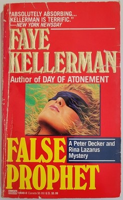 False Prophet by Faye Kellerman (1993) A Peter Decker and Rina Lazarus Novel