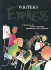Writers Express: A Handbook for Young Writer, Thinkers, and Learners by Kemper