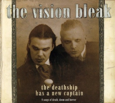 The Vision Bleak - Deathship Has a New Captain [New CD]