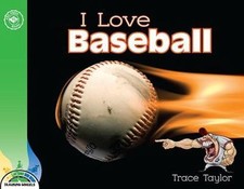 I Love Baseball (Training Wheels) by Trace Taylor