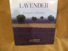 Lavender Fragrance of Provence By Hans Silvester