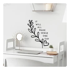 It Will All Make Sense One Day Wall Decal Inspirational Quote Sticker for Girls
