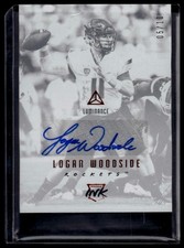 2018 Panini Luminance #RI-LOW Logan Woodside Rookie Ink Gold /10