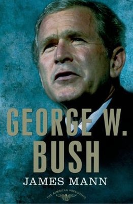 George W. Bush : The American Presidents Series: the 43rd Preside