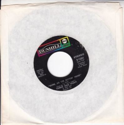 Sure As I'm Sittin' Here 7 : Three Dog Night