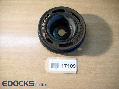 Riemenscheibe Kurbelwelle Astra Zafira Meriva Corsa Vectra 1,6 T 1,8 Opel