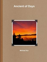 Ancient Of Days Michael Hur Taschenbuch Kartoniert / Broschiert Englisch 2013