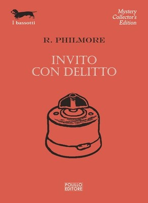 Einladung mit Verbrechen [Paperback] [Oct 17, 2025] Philmore, R. and Pratesi, Dario