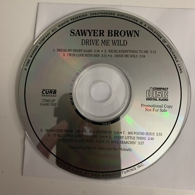Drive Me Wild by Sawyer Brown (CD, 1999).