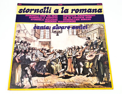 Alvaro Amici Stornelli A La Romana Record LP SM 3294 Joker 1972 Y