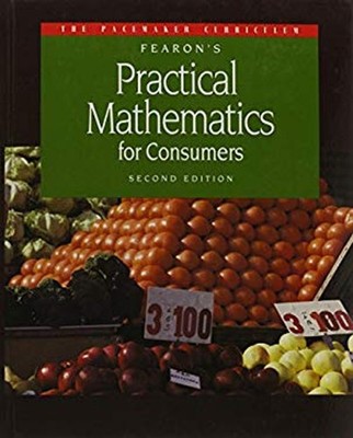 Practical Mathematics for Consumers Hardcover FEARON
