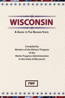 Federal Writers' Project (U. A.) | Wisconsin | Buch | Englisch | Gebunden