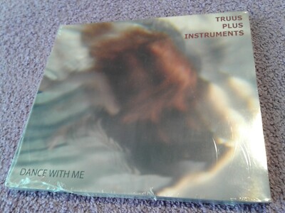 TRUUS DE GROOT PLUS INSTRUMENTS ~ DANCE WITH ME ~ SEALED CD 2011
