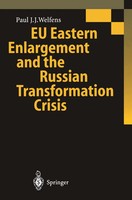 Paul J. J. Welfens | EU Eastern Enlargement And The Russian Transformation...