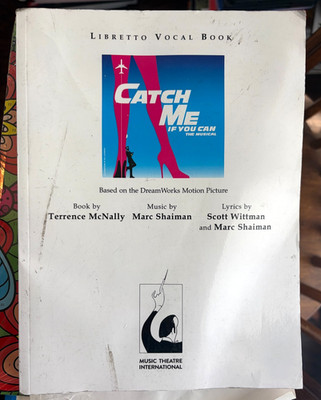 Catch Me if You Can Libretto Vocal Book Music Theatre Int'l Terrence McNally