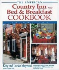 The American Country Inn and Bed & Breakfast Cookbook, Volume II (America - GOOD