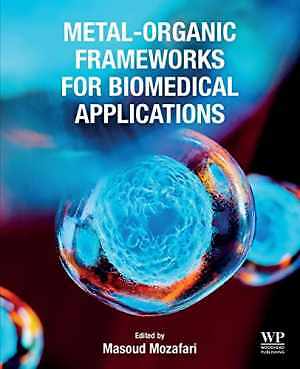 Metal-Organic Frameworks for Biomedical Applications - Paperback - Very Good