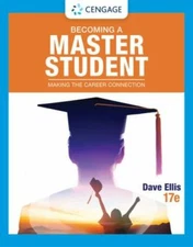 Becoming a Master Student : Making the Career Connection, Paperback by Ellis,...