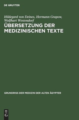 Hildegard Von Deines Hermann Grapow Wolfhart Übersetzung Der Medizini (Hardback)