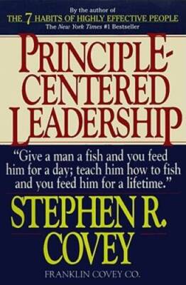 Principle-Centered Leadership - Paperback By Covey, Stephen R. - GOOD