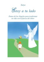 Estoy A Tu Lado Satya Taschenbuch Kartoniert / Broschiert Spanisch 2016
