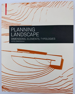 Planning Landscape Astrid Zimmermann Fachbuch Landschaftsplanung Typologien