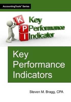 Steven M Bragg Key Performance Indicators (Taschenbuch)