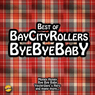 Bay City Rollers Bye Bye Baby (CD)