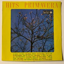 HITS PRIMAVERA FEAT BANANA MONKEYS / TEMERARIOS + MORE 1967 MEXICAN LP COMPILATI