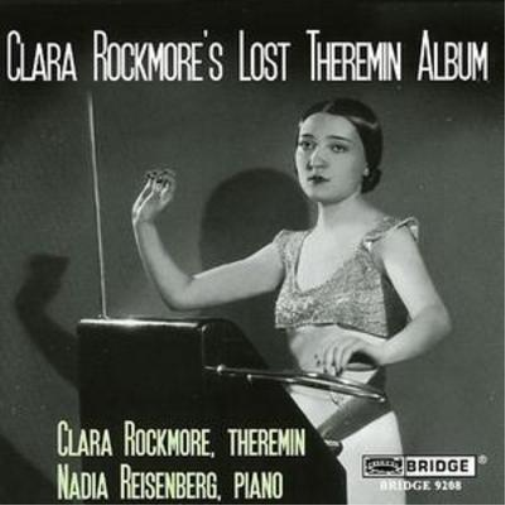 Clara Rockmore Clara Rockmore's Lost Theremin Album (CD) Album