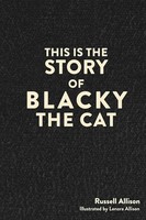 Russell Allison | This Is The Story Of Blacky The Cat | Taschenbuch | Englisch