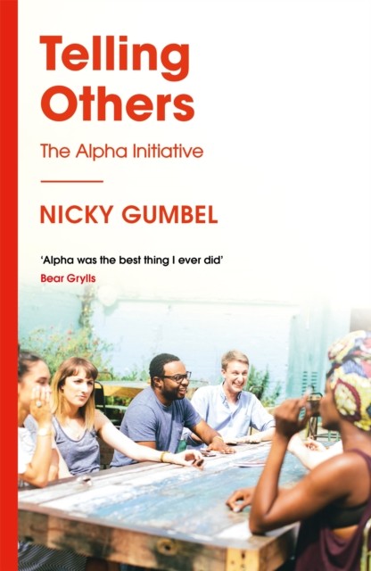 Telling Others by Nicky Gumbel PAPERBACK 9781473681194 - Image 3
