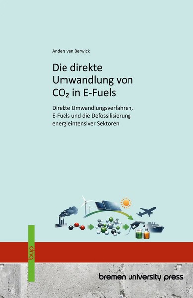 Anders Van Berwick | Die Direkte Umwandlung Von CO2 In E-Fuels | Taschenbuch-image