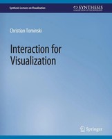 Interaction For Visualization Christian Tominski Taschenbuch Ix Englisch 2015