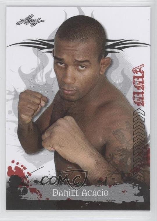 2010 Leaf MMA Daniel Acacio Daniel Acácio #79 Rookie RC 1u1
