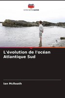 Ian Mcreath | L'éVolution De L'océAn Atlantique Sud | Taschenbuch | FranzöSisch