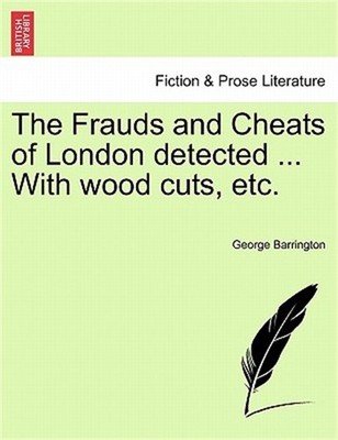 The Frauds and Cheats of London Detected ... with Wood Cuts, Etc. (Paperback or