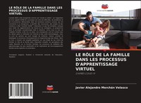 Javier Alejandro MercháN Velasco | LE RÔLe DE LA Famille Dans LES Processus...