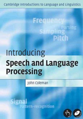 Introducing Speech And Language Processing, Paperback by Coleman, John, Brand...