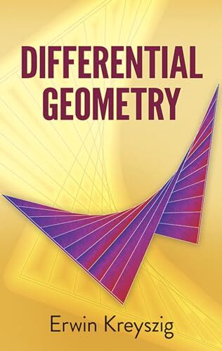 Differential Geometry (Dover Books on Mathematics). Kreyszig 9780486667218**