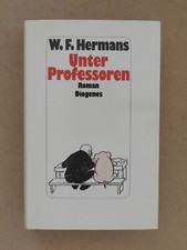 W F Hermans Unter Professoren Roman Diogenes Verlag Buch