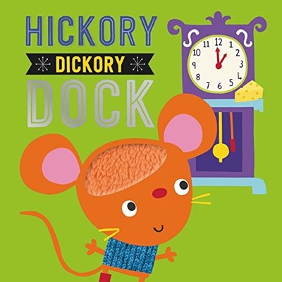 Hickory Dickory Dock (Touch and Feel), Thomas Nelson