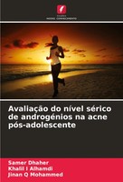 Samer Dhaher (U. A.) | AvaliaçãO Do NíVel SéRico De AndrogéNios Na Acne...