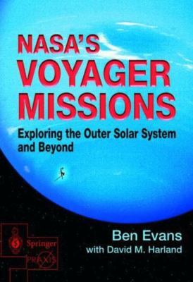 Springer Praxis Bks.: NASA's Voyager Missions : Exploring the Outer Solar ...