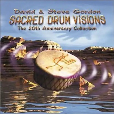 David & Steve Gordon - Sacred Drum Visions