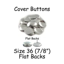 200 Size 36 (7/8" - 23mm) Cover Buttons / Fabric Covered Buttons - Flat Back