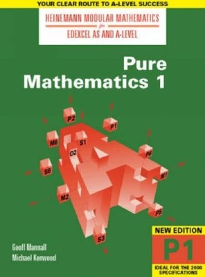Pure Mathematics 1   (Heinemann Modular Mathematics for Edexcel AS & A-level): N