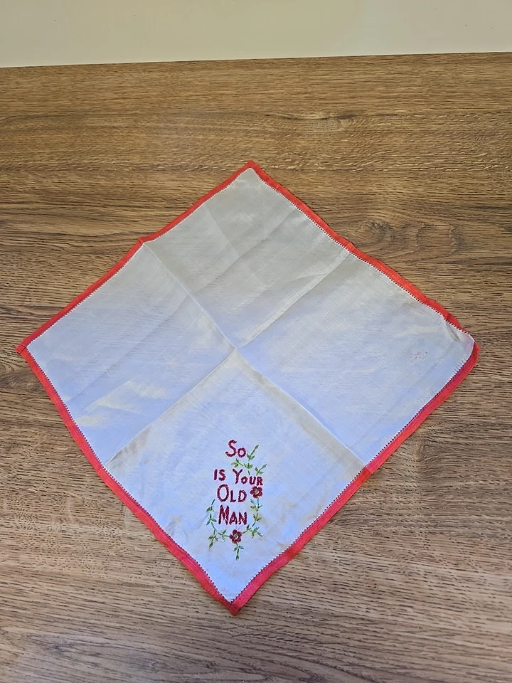 Vintage Silk Hankie SO IS YOUR OLD MAN Red & Green On White - Image 2 of 4