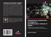 Valutazione Ambientale Strategica E Pianificazione Urbana In Egitto Hegazy Buch