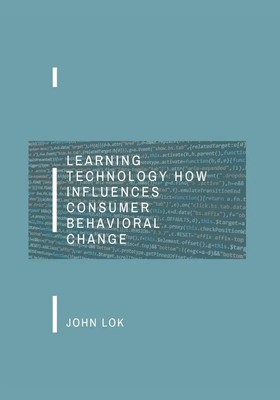 John Lok | Learning Technology How Influences | Taschenbuch | Englisch (2023)